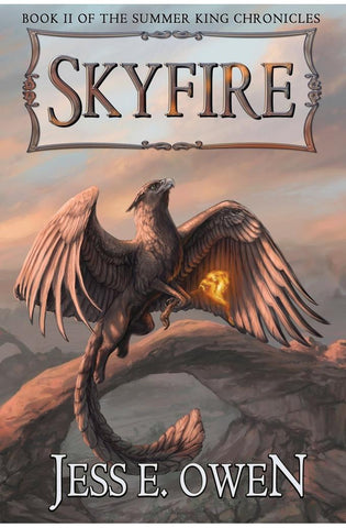 Image of Skyfire: Book II of the Summer King Chronicles