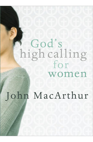 Image of God's High Calling for Women