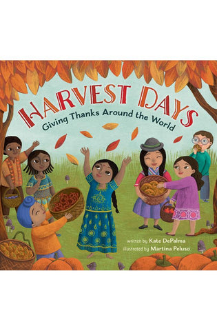 Image of Harvest Days: Giving Thanks Around the World (World of Celebrations)