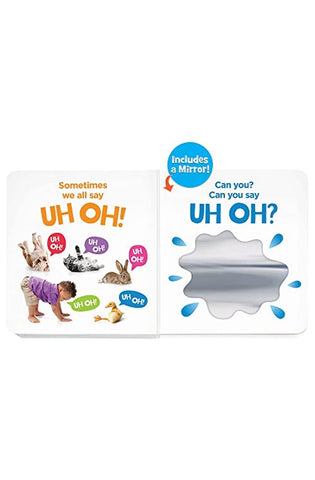 Image of Who Says Uh Oh?: A Highlights First Uh-Oh Book (Highlights Baby Mirror Board Books)