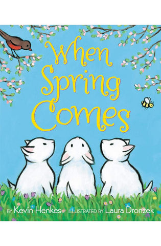 Image of When Spring Comes: An Easter And Springtime Book For Kids