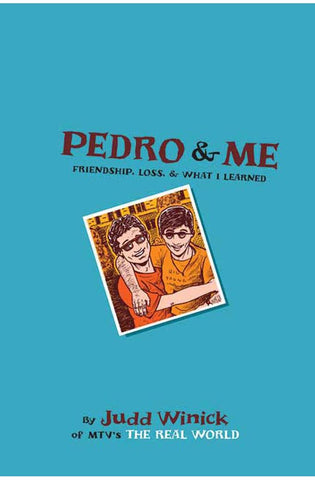 Image of Pedro and Me: Friendship, Loss, and What I Learned