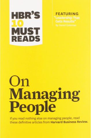 Image of HBR's 10 Must Reads on Managing People (with featured article "Leadership That Gets Results," by Daniel Goleman)