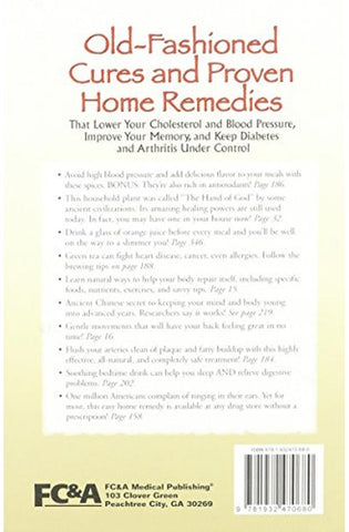 Image of Old-fashioned Cures and Proven Home Remedies That Lower Your Choleterol and Blood Pressure, Improve Your Memory, and Keep Diabetes and Arthritis Under Control