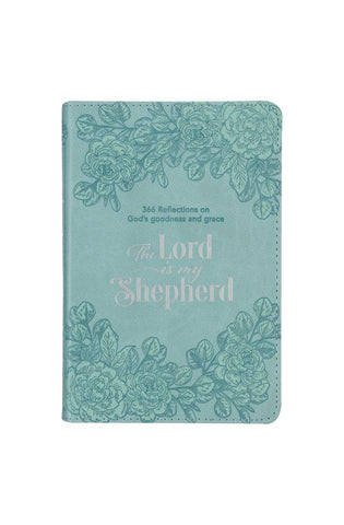 Image of The Lord Is My Shepherd Devotional, 366 Reflections on God's Goodness and Grace, Teal Faux Leather