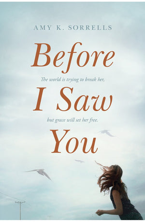 Before I Saw You