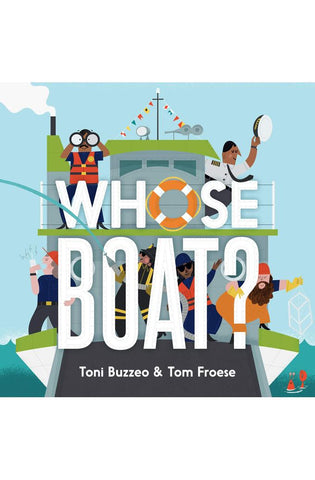 Image of Whose Boat? (A Guess-the-Job Book)