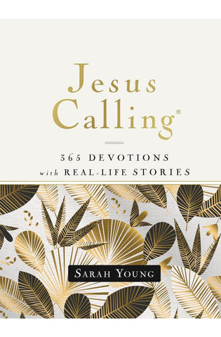Image of Jesus Calling, 365 Devotions with Real-Life Stories, Hardcover, with Full Scriptures: Encouragement and Reassurance for Daily Life (A 365-Day Devotional)