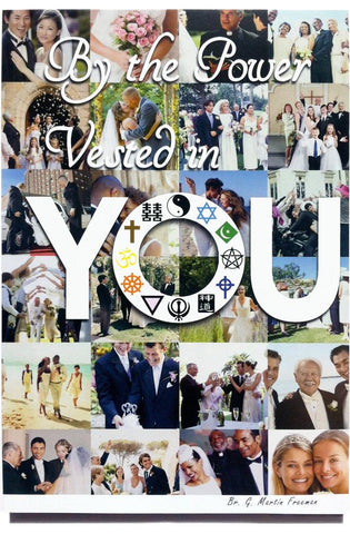 Image of By the Power Vested in You - How to Officiate a Wedding, a Guide for Ordained Ministers