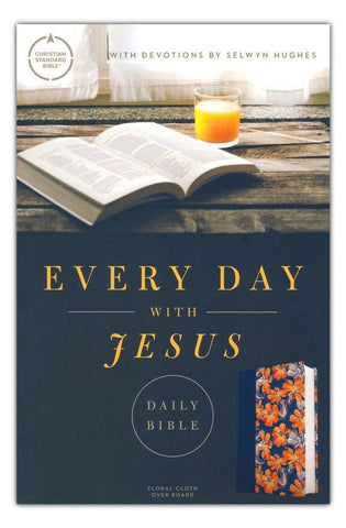 Image of CSB Every Day with Jesus Daily Bible Floral Hardcover Black Letter 365 Days One Year Reading Plan Devotonals Easy-to-Read Bible Serif Type