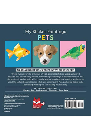 Image of My Sticker Paintings: Pets: 10 Magnificent Paintings (Happy Fox Books) For Kids Ages 6-10 - Dogs, Cats, Birds, Fish, Bunny, and More, with Up to 80 Removable, Reusable Stickers per Design
