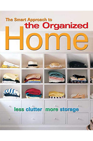 Image of The Smart Approach to the Organized Home