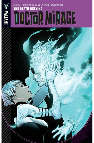 Image of The Death-Defying Dr. Mirage (DEATH DEFYING DOCTOR MIRAGE TP)