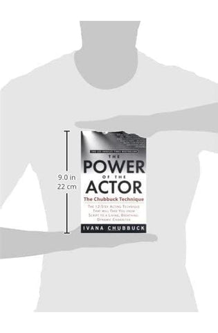 Image of The Power of the Actor: The Chubbuck Technique: The 12-Step Acting Technique That Will Take You From Script to a Living, Breathing, Dynamic Character