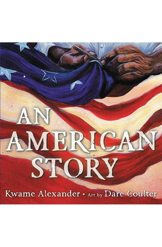 Image of An American Story (Coretta Scott King Illustrator Award Winner)