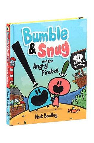 Image of Bumble & Snug and the Angry Pirates