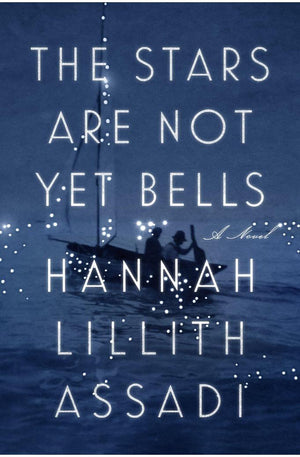 The Stars Are Not Yet Bells