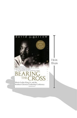 Image of Bearing the Cross: Martin Luther King, Jr., and the Southern Christian Leadership Conference