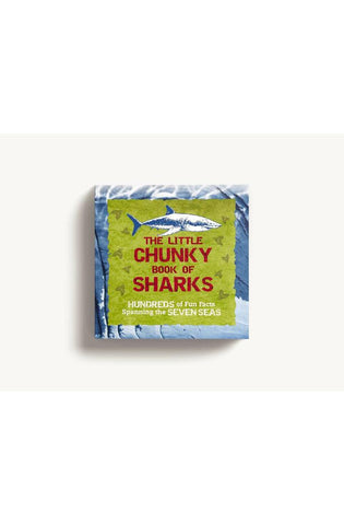 Image of The Little Chunky Book of Sharks: Hundreds of Fun Facts Spanning the Seven Seas