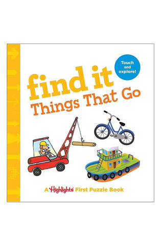 Image of Find It Things That Go: Baby's First Puzzle Book (Highlights Find It Board Books)