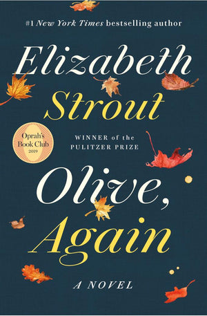 Olive, Again: A Novel