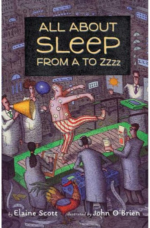 All About Sleep From A to Zzzz