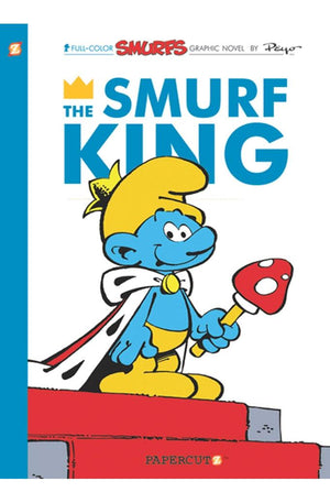 The Smurfs #3: The Smurf King (3) (The Smurfs Graphic Novels)