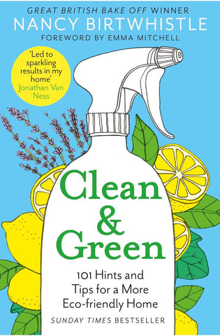 Image of Clean & Green: 101 Hints and Tips for a More Eco-Friendly Home