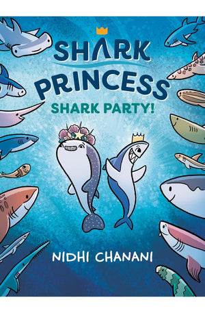 Shark Party (Shark Princess, Bk. 2)