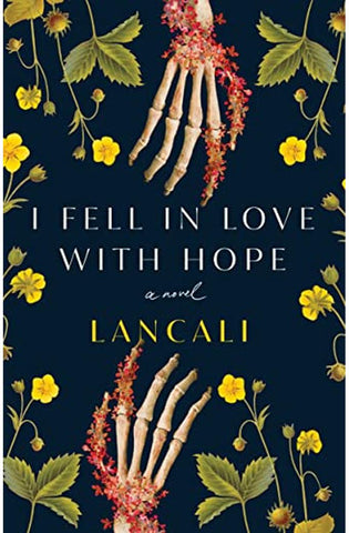 Image of I Fell in Love with Hope: A Novel