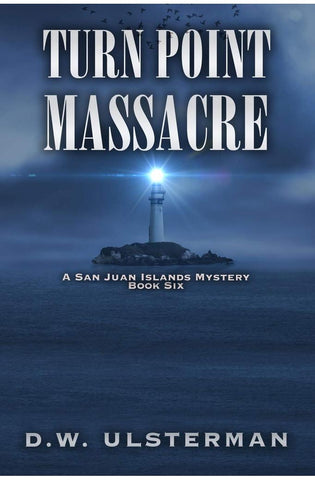 Image of Turn Point Massacre (San Juan Islands Mystery)