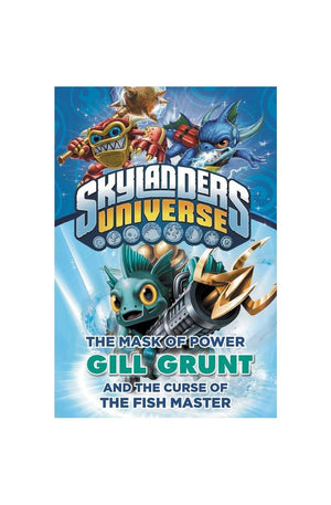The Mask of Power: Gill Grunt and the Curse of the Fish Master #2 (Skylanders Universe)