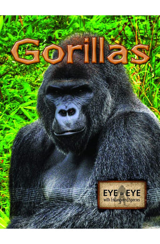 Image of Gorillas (Eye To Eye With Endangered Species)