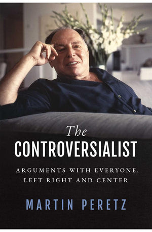 The Controversialist: Arguments with Everyone, Left Right and Center