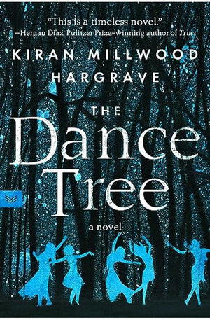 The Dance Tree: A Novel