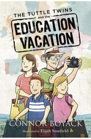 The Tuttle Twins and the Education Vacation