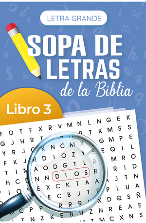 Sopa de Letras de la Biblia Letra Grande: Libro 3