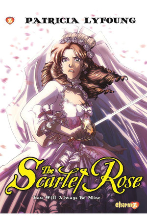 Scarlet Rose #4: You Will Always Be Mine