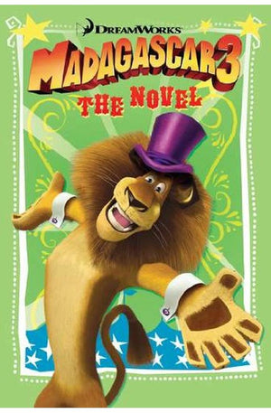 Madagascar 3: The Novel
