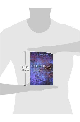 Image of Celibate Sex: Musings on Being Loved, Single, Twisted, and Holy