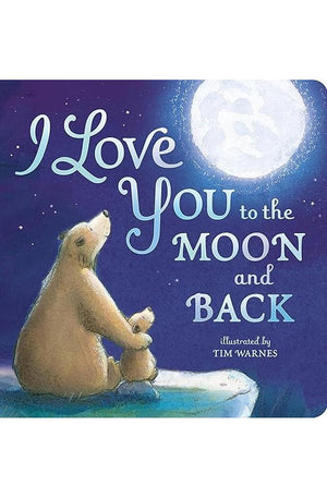 Love  You to the Moon and Back Board Book