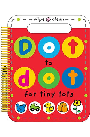 Dot to Dot for Tiny Tots Wipe Clean Activity Book