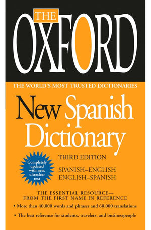 The Oxford New Spanish Dictionary (Third Edition)