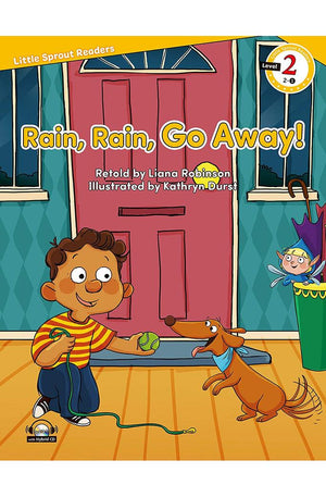 Rain, Rain, Go Away