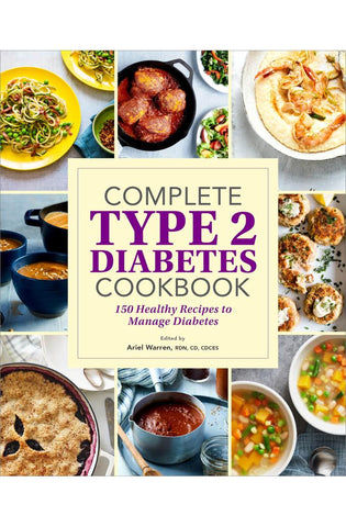 Image of Complete Type 2 Diabetes Cookbook: 150 Healthy Recipes to Manage Diabetes