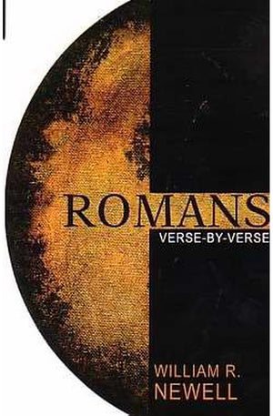 Romans: Verse-by-Verse: A Classic Evangelical Commentary