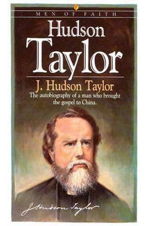 Hudson Taylor (Men of Faith)