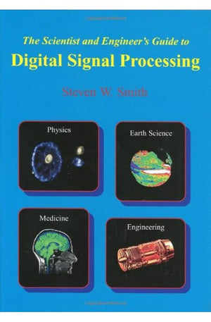 The Scientist & Engineer's Guide to Digital Signal Processing