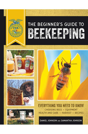 The Beginner's Guide to Beekeeping