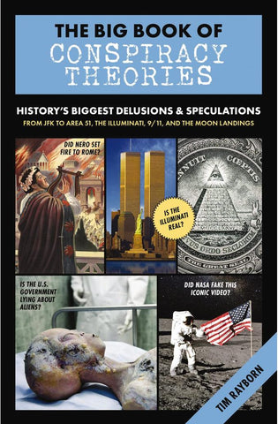 Image of The Big Book of Conspiracy Theories: History's Biggest Delusions & Speculations